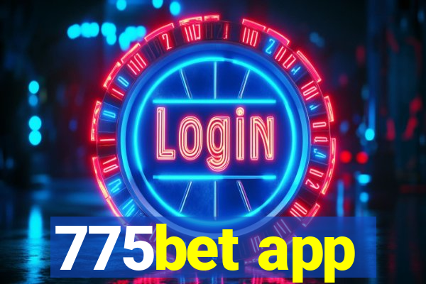 775bet app